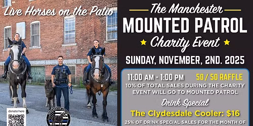 The Manchester Mounted Patrol Horses on the Patio Party!