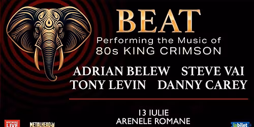 BEAT - Danny Carey (Tool), Steve Vai, Adrian Belew, Tony Levin (King Crimson)