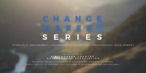 Changemakers Series