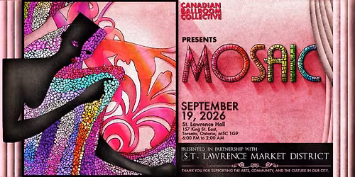 CBC Presents: MOSAIC \ud83e\udde9 - Toronto, Canada 