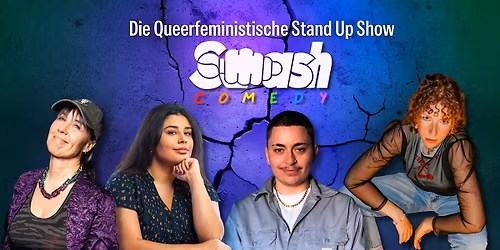 Smash Comedy: Pride Edition! Queerfeministischer Stand Up