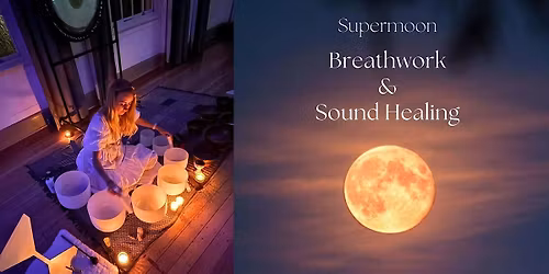 Supermoon Breathwork & Sound Healing - Bondi