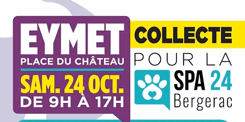 Collecte au profit de la Spa24 Bergerac 