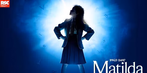 Matilda The Musical - Manchester
