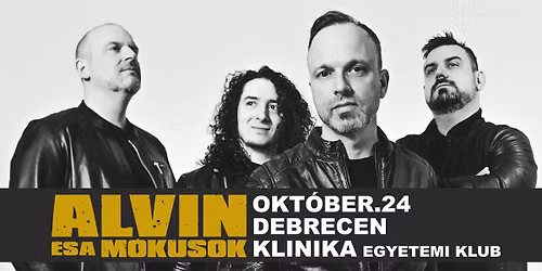 ALVIN \u00c9S A M\u00d3KUSOK \u2605 DEBRECEN