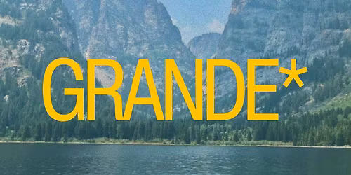 GRANDE x 08.05.26