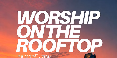 Worship on the Rooftop