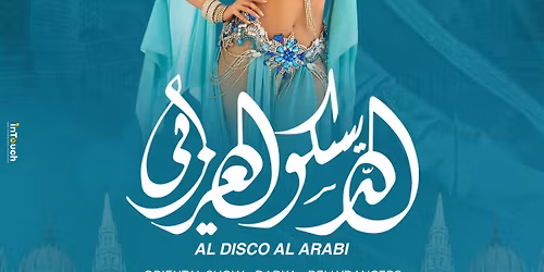 Al Disco Al Arabi | Club A38 Budapest 
