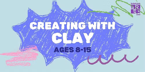Creating with Clay (ages 8-15)