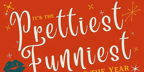 The Prettiest Funniest Time of the Year