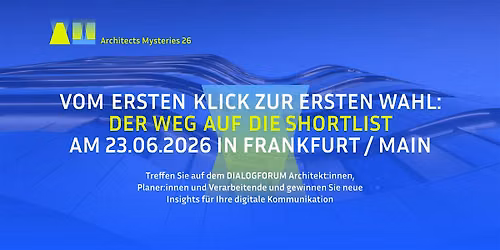 Architects Mysteries '26 \u2013 Das Marketing-Dialogforum f\u00fcr Hersteller