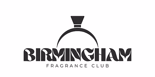 Birmingham Fragrance Club: Show and Tell