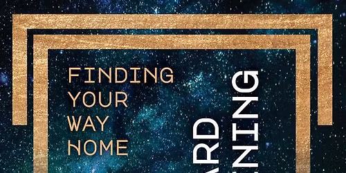 Awkward Awakening: Finding Your Way Home | In-person or Online