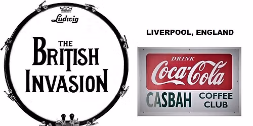THE BRITISH INVASION in LIVERPOOL, ENGLAND at THE CASBAH