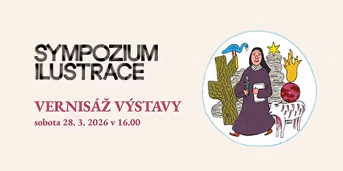 Vernis\u00e1\u017e v\u00fdstavy Sympozium ilustrace 2026