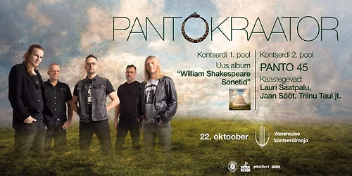 Pantokraator - „William Shakespeare Sonetid“ / Panto 45 / Vanemuise kontserdimaja — Vanemuise kontserdimaja