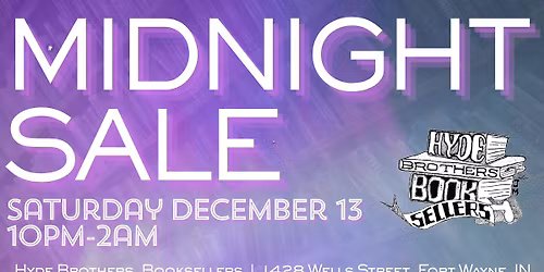 Hyde Bros Midnight Sale 2025
