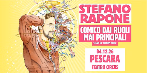 Stefano Rapone - 04.12.26 - Pescara, Teatro Circus