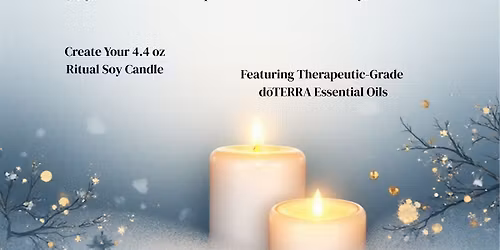 Festive Soy Candle Making Workshop: A Scent of Winter