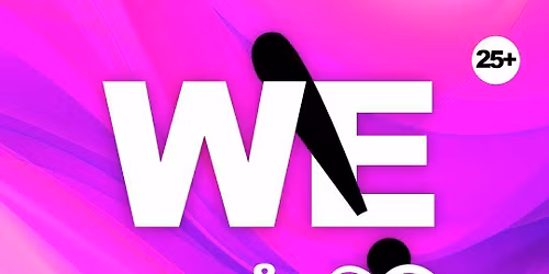 W&E & Lovebugs Manchester, Premium vibes. Iconic DJs.