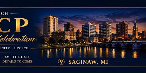 2026 Saginaw NAACP Freedom Fund Experience