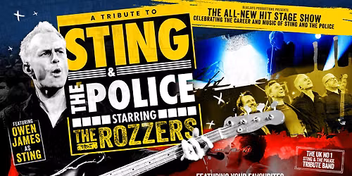 A Tribute to Sting & The Police - The Rozzers
