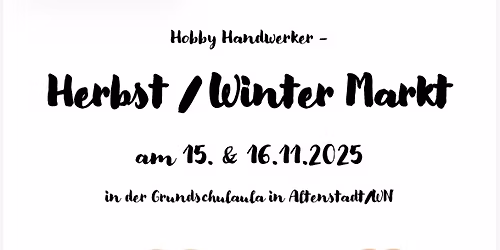 Herbst\/ Winter Hobby Handwerker Markt 2025
