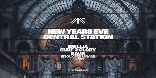 VAAG XL NYE '25 | Central Station Takeover
