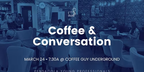 March Coffee & Conversation