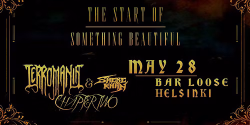 Terromania, Chapter Two & Shere Khan || Bar Loose 28.5.2026