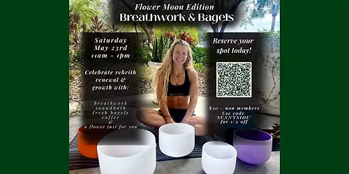Breathwork & Bagels: Flower Moon Edition