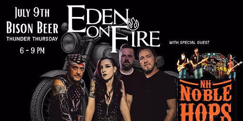 Eden On Fire + Noble Hops LIVE at Bison Beer
