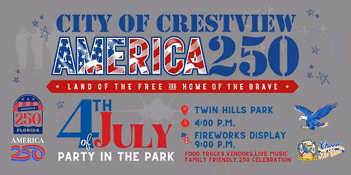 4th of July Party in the Park: America 250 Celebration