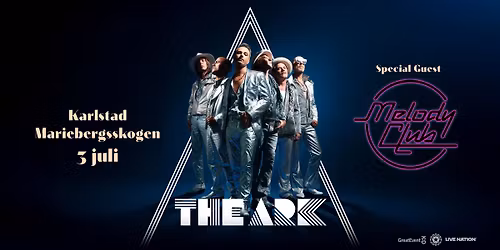 THE ARK + Melody Club