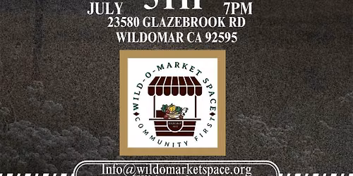 Wild-O-Market July 5th Event