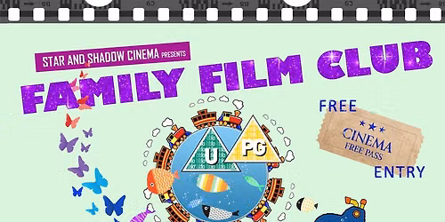 Free Family Film Club - A free film the last Saturday of the month