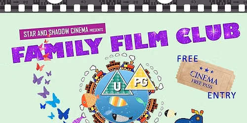 Free Family Film Club - A free film the last Saturday of the month