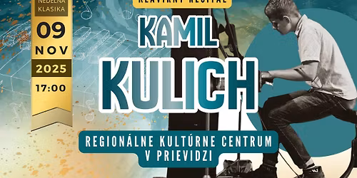 Nede\u013en\u00e1 klasika: Kamil Kulich - klav\u00edrny recit\u00e1l