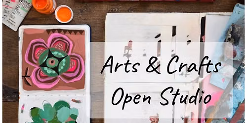 \ud83d\udc69\u200d\ud83c\udfa8 Arts & Crafts - Open Studio at \ud83c\udfa8West & Co
