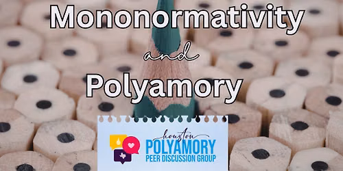 Mononormativity and Polyamory