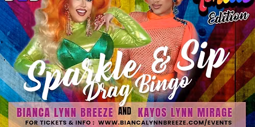 Pride: Sparkle & Sip Drag Bingo with Bianca & Kayos