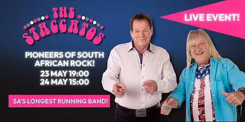 The Staccatos: Pioneers of South African Rock (Evening Show)