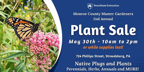 Monroe County Master Gardeners 2nd Annual Plant Sale