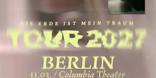 TR\u00c4NEN \u2022 Berlin \u2022 Columbia Theater