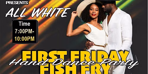 First Friday All White Hand Dance @ Graces Event Center