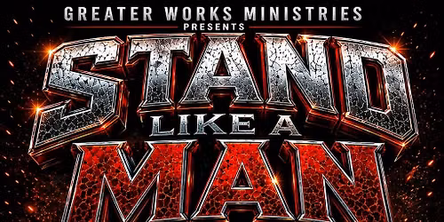 Stand Like A Man