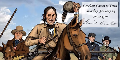 Crockett Comes to Town