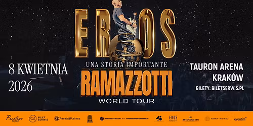 Eros Ramazzotti @Krak\u00f3w, Poland
