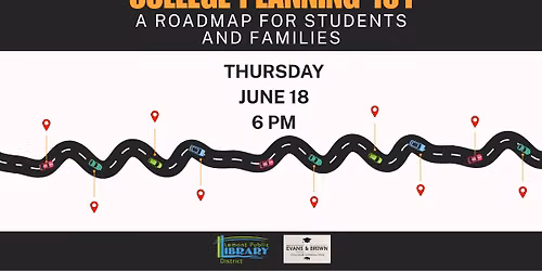 College Planning 101: A Roadmap for Students and Families