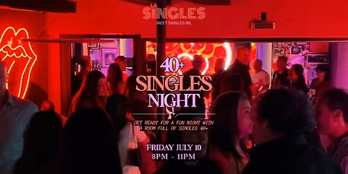 LA SINGLES 40+ NIGHT